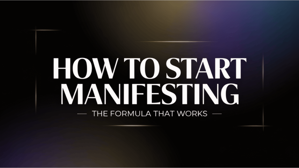 How to start manifesting the formula that works title graphic with professional design